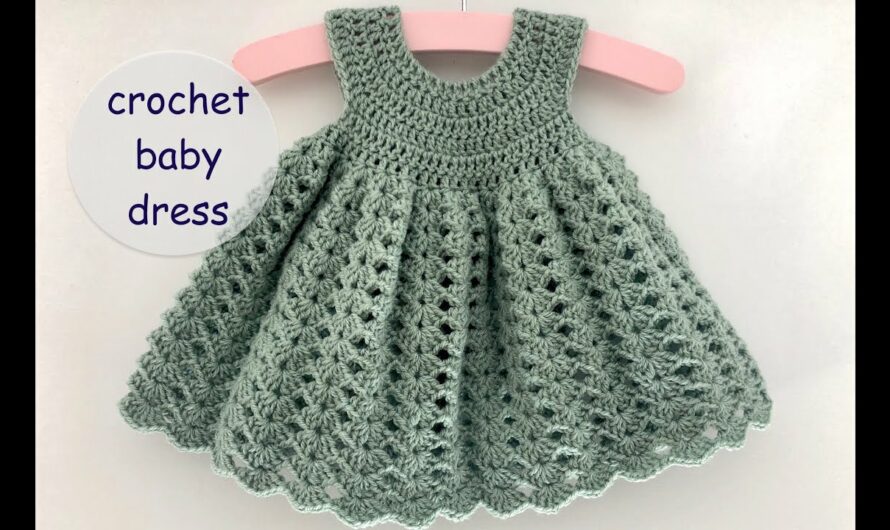 How to crochet a baby dress | app. 0 – 6 months |